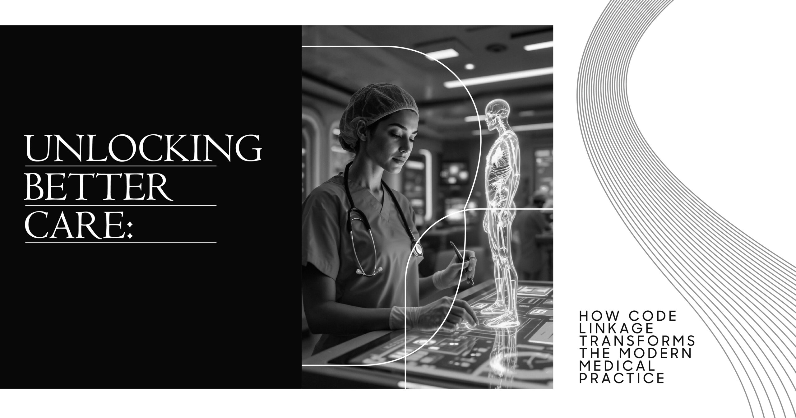 Unlocking Better Care: How Code Linkage Transforms the Modern Medical Practice